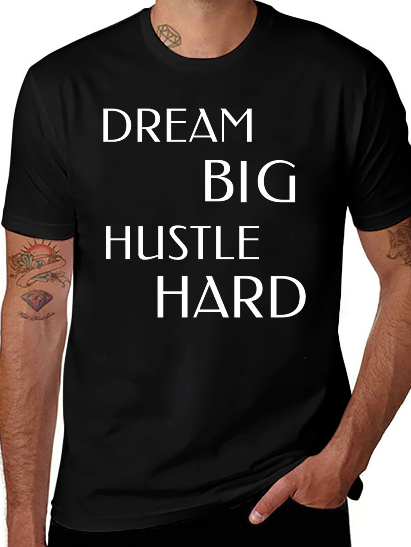 Variant 18 of Dream Big T-Shirt - Hustle Hard Motivational Tee