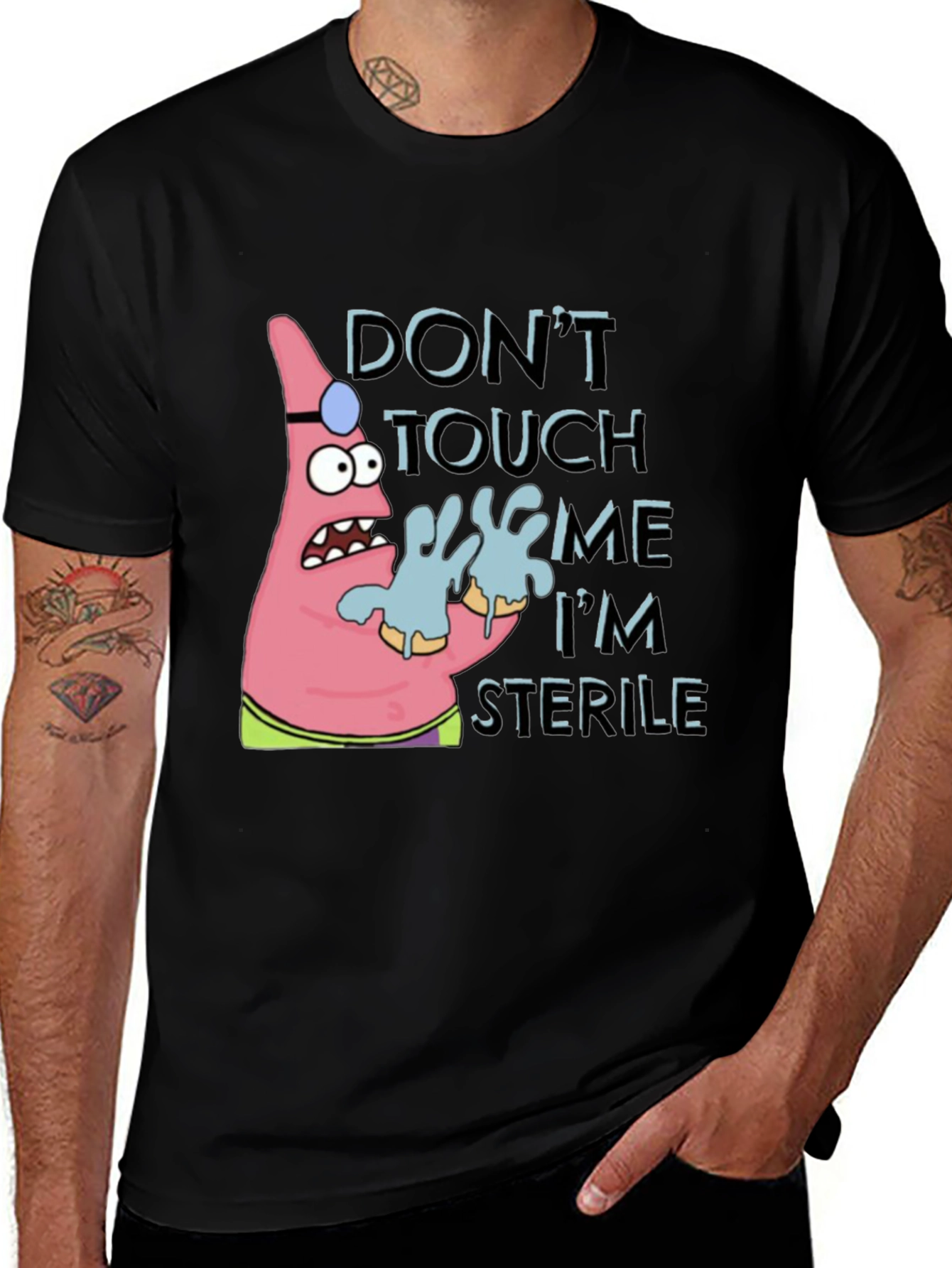 Variant 26 of Don't Touch Me I'm Sterile T-Shirt