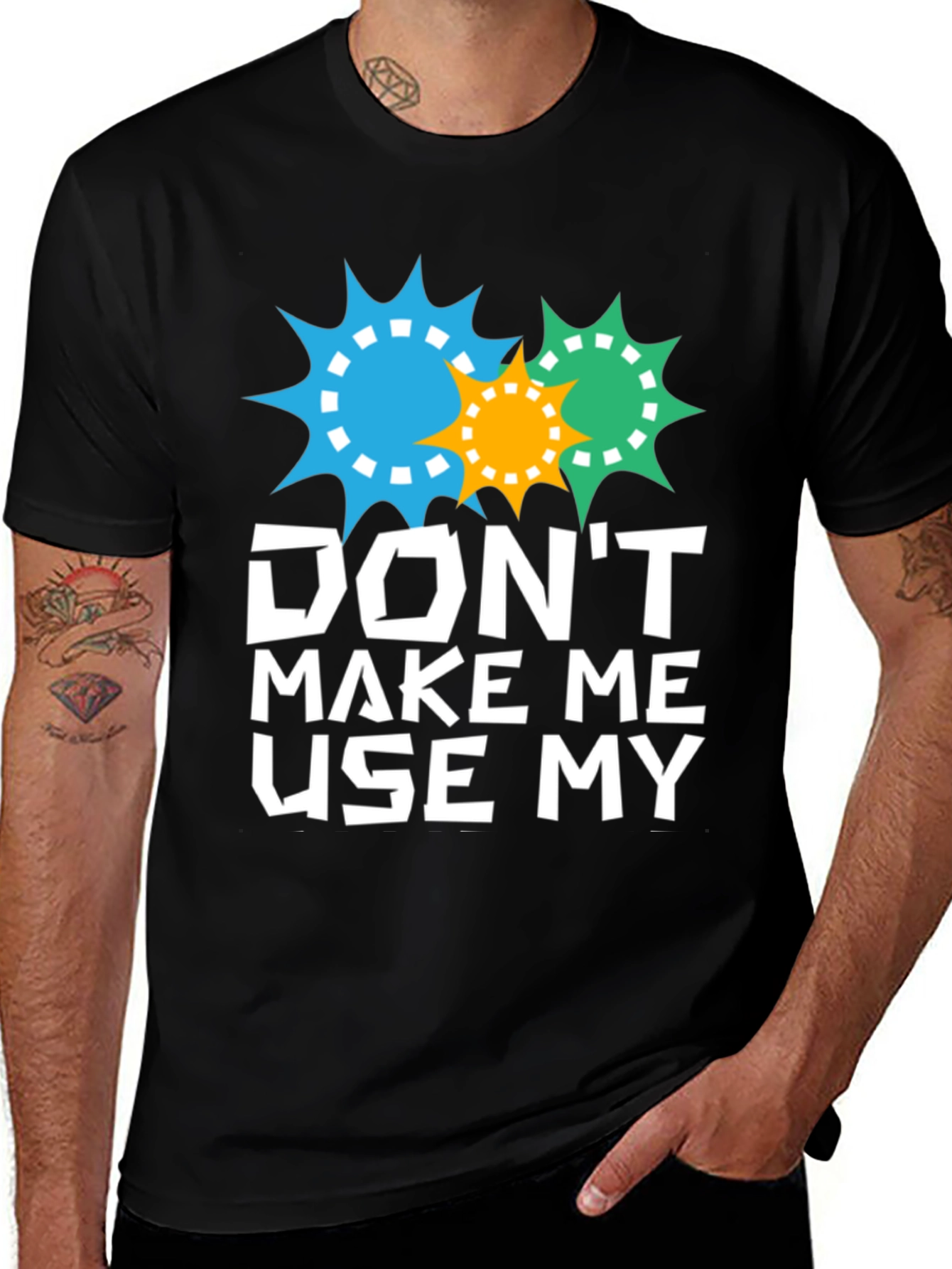 Variant 29 of Don't Make Me Use My Teacher Skills T-Shirt