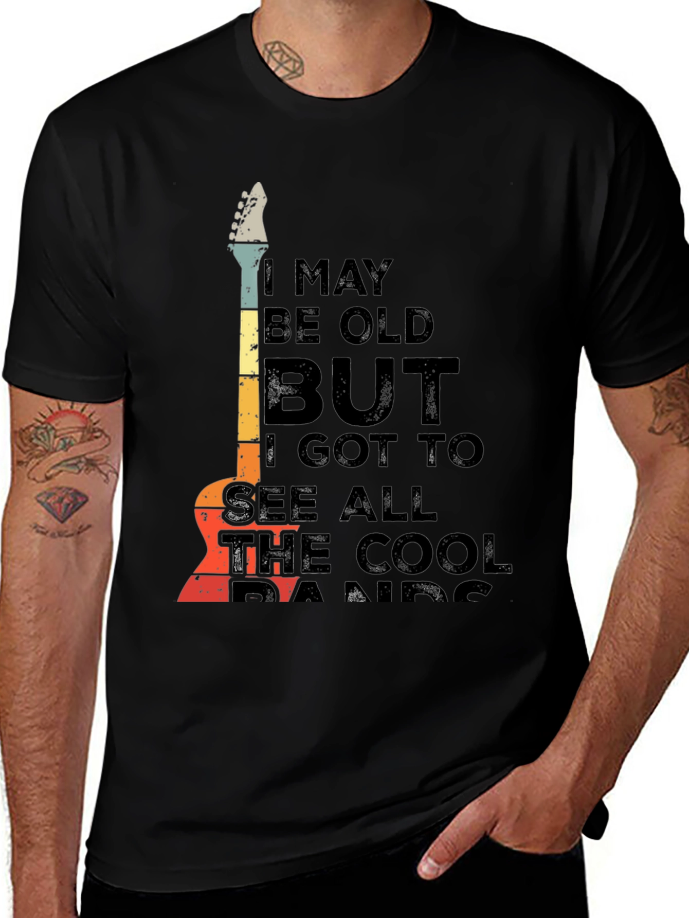 Cool Band T-Shirt: I May Be Old But