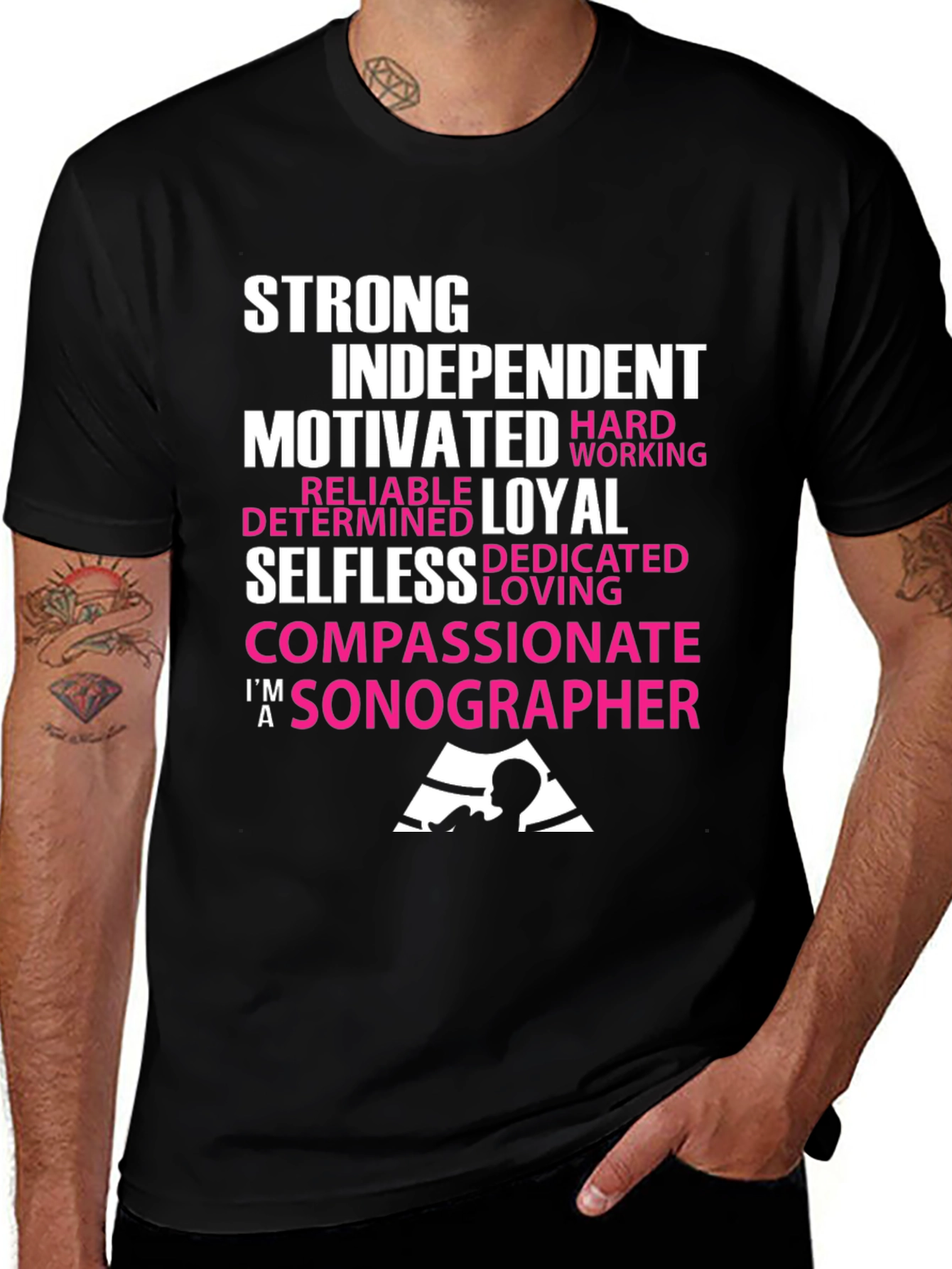 Variant 14 of Sonographer T-Shirt - Strong, Independent, Motivated