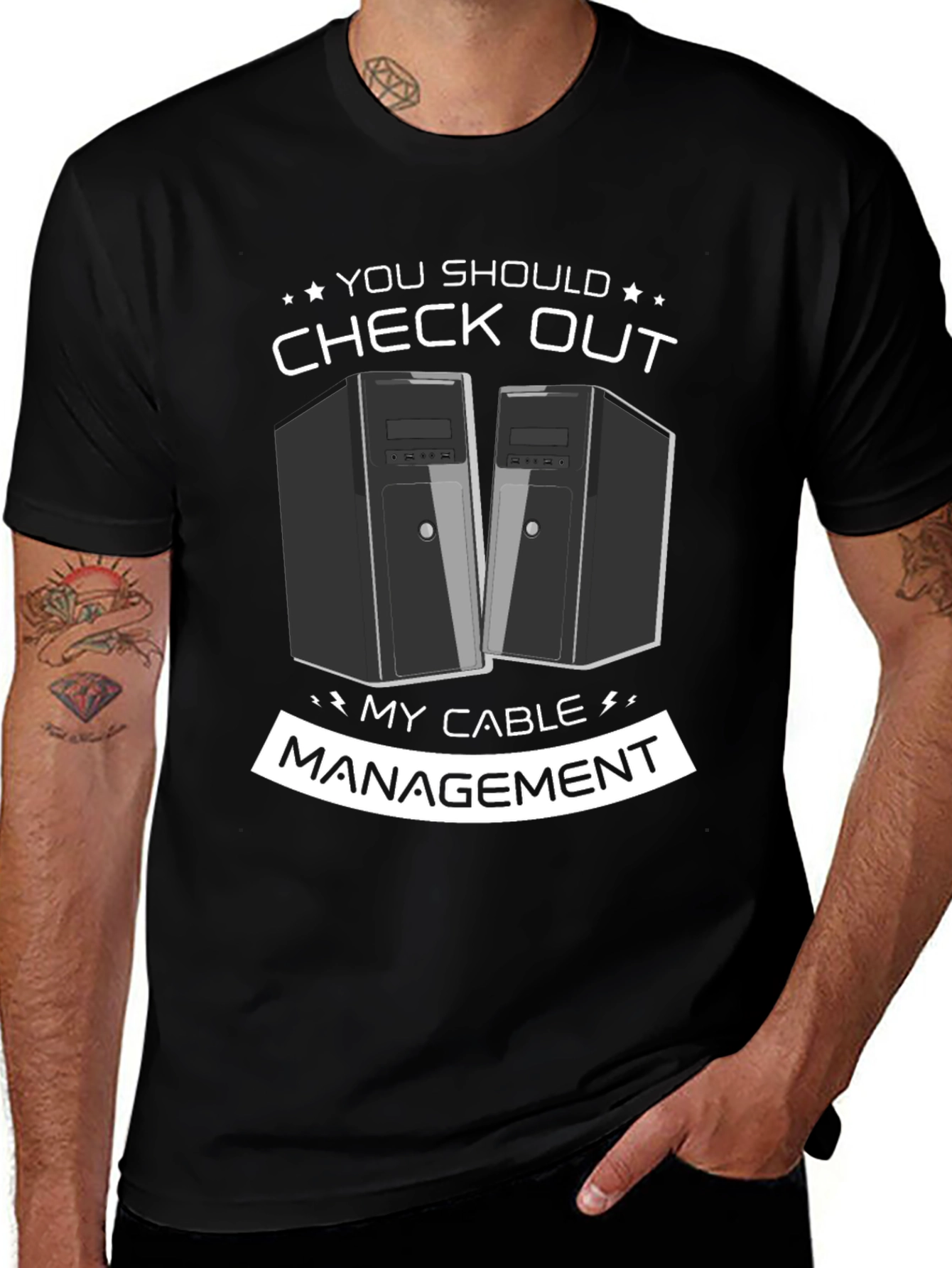 Check Out My Cable Management T-Shirt