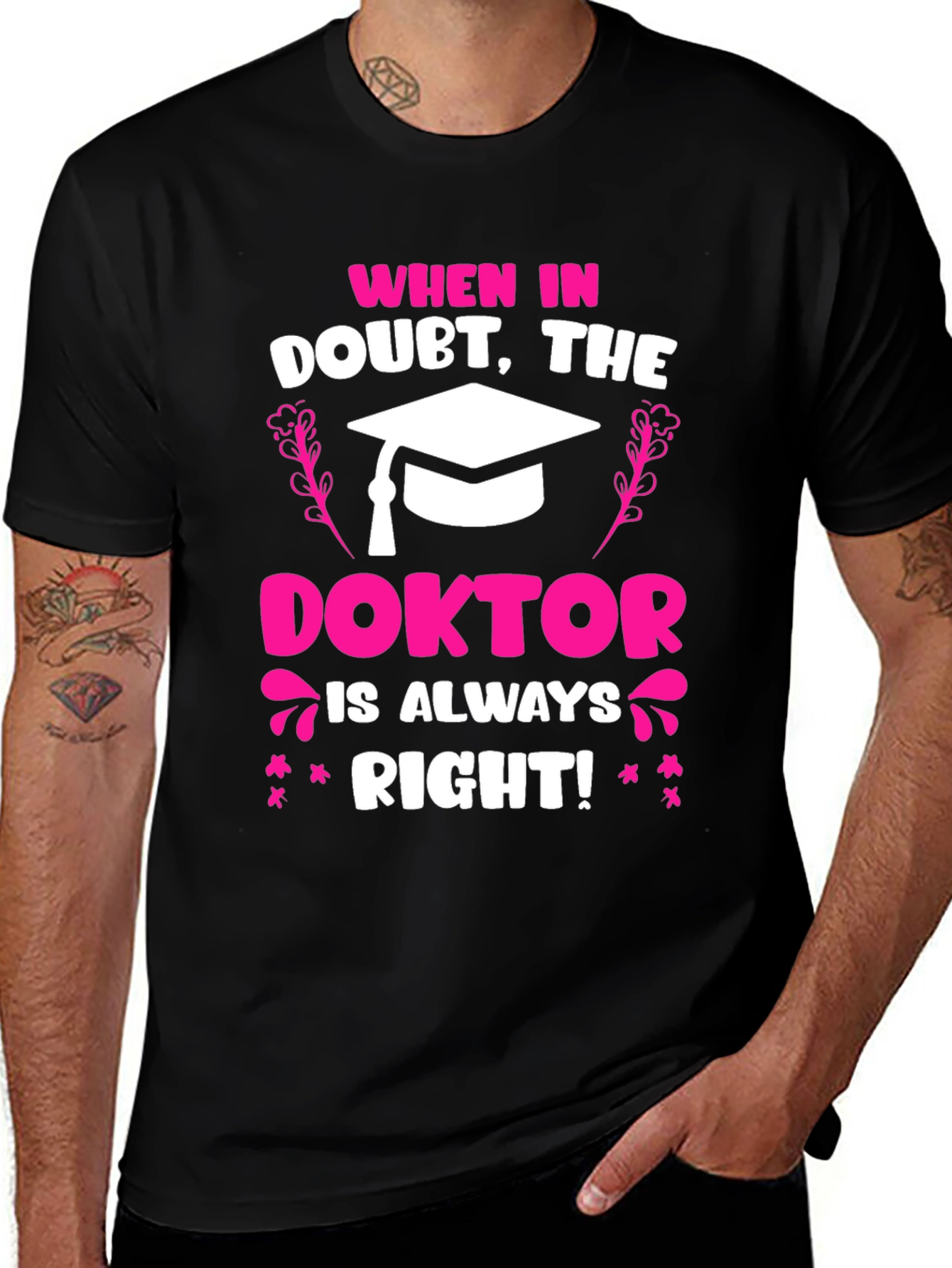 The Doktor is Always Right T-Shirt