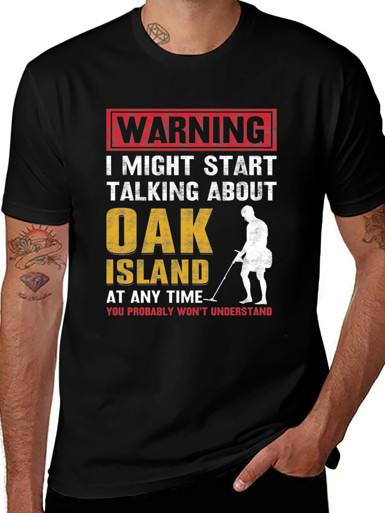 Oak Island T-Shirt - Warning! History Buff Tee
