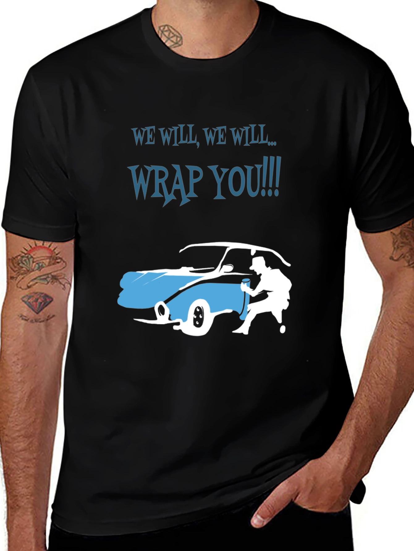 Variant 16 of We Will Wrap You T-Shirt - Car Wrapping Tee