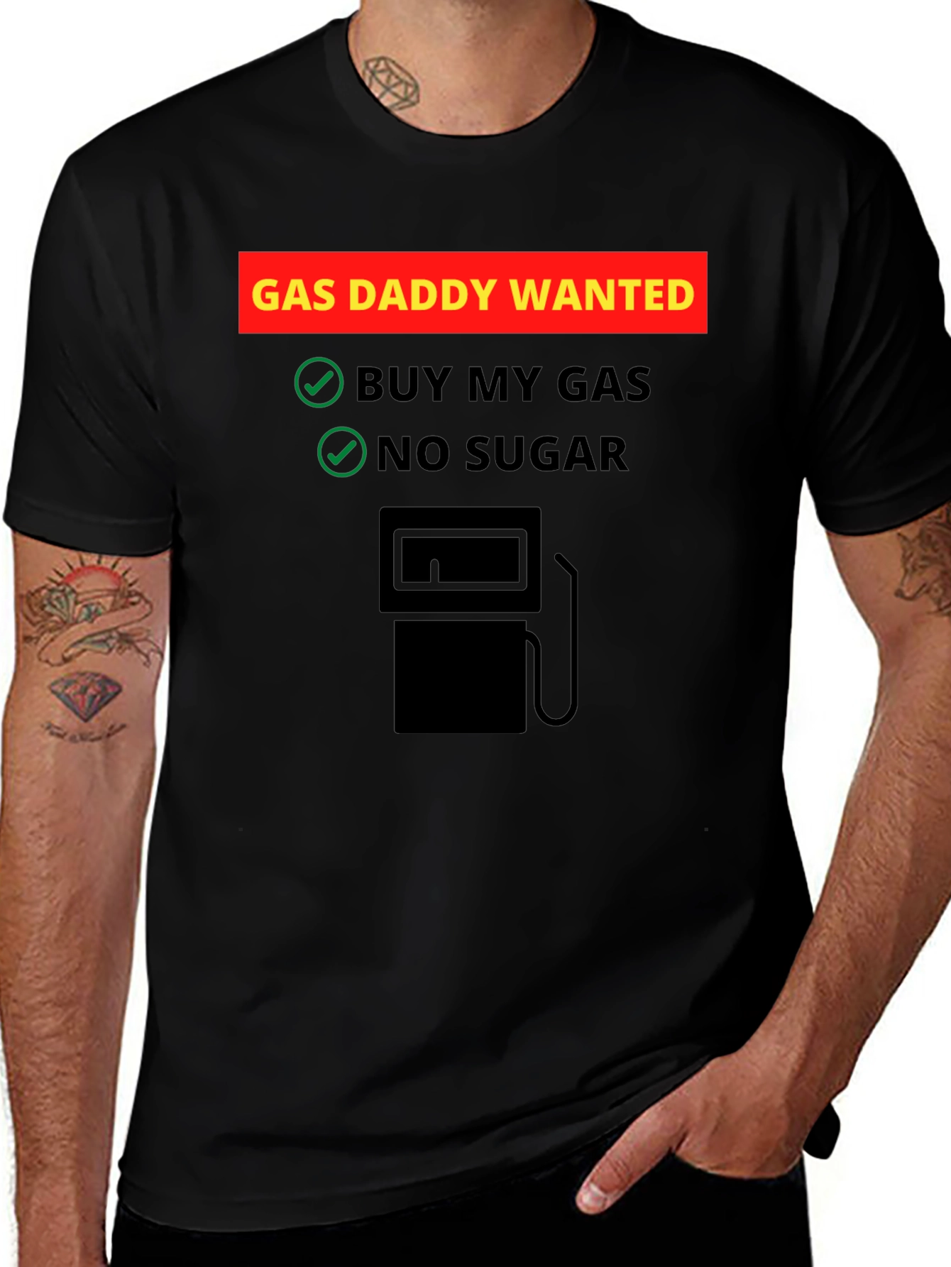 Variant 4 of Gas Daddy Wanted Graphic T-Shirt - Buy My Gas, No Sugar Funny Tee