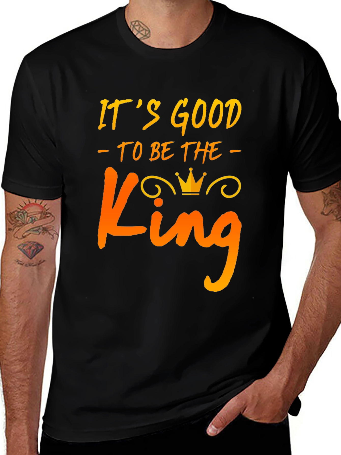 Variant 8 of It's Good to be the King Graphic Tee