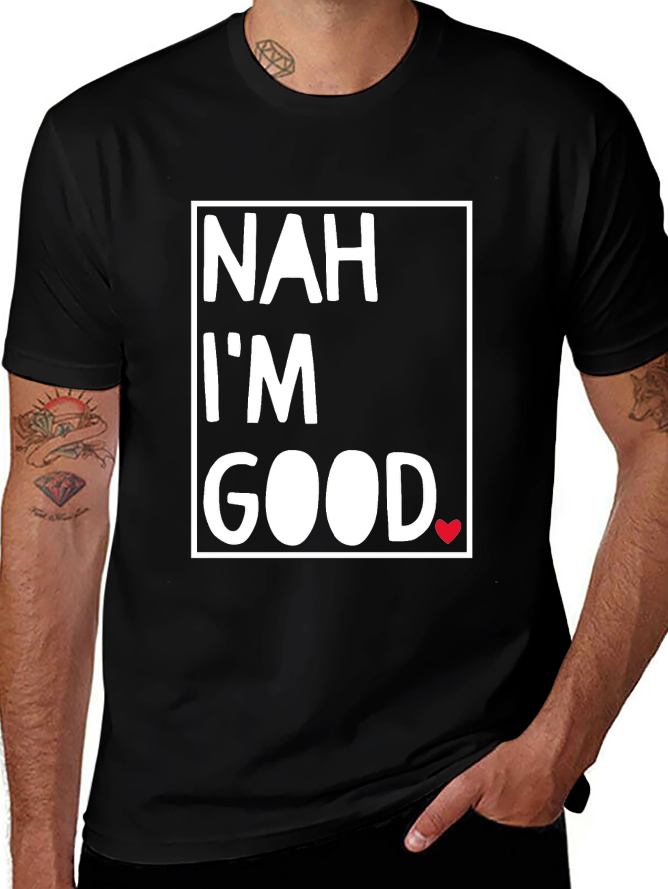 Variant 10 of Nah I'm Good Graphic Tee - Black Casual T-Shirt