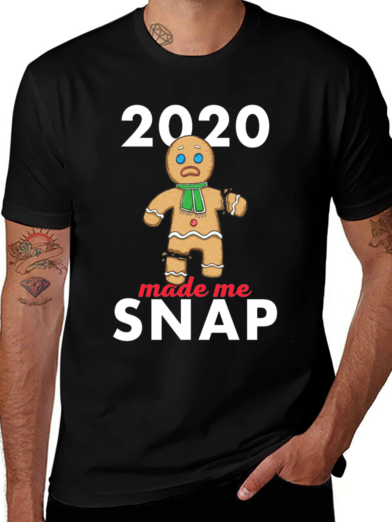 Variant 11 of 2020 Made Me Snap Gingerbread T-Shirt