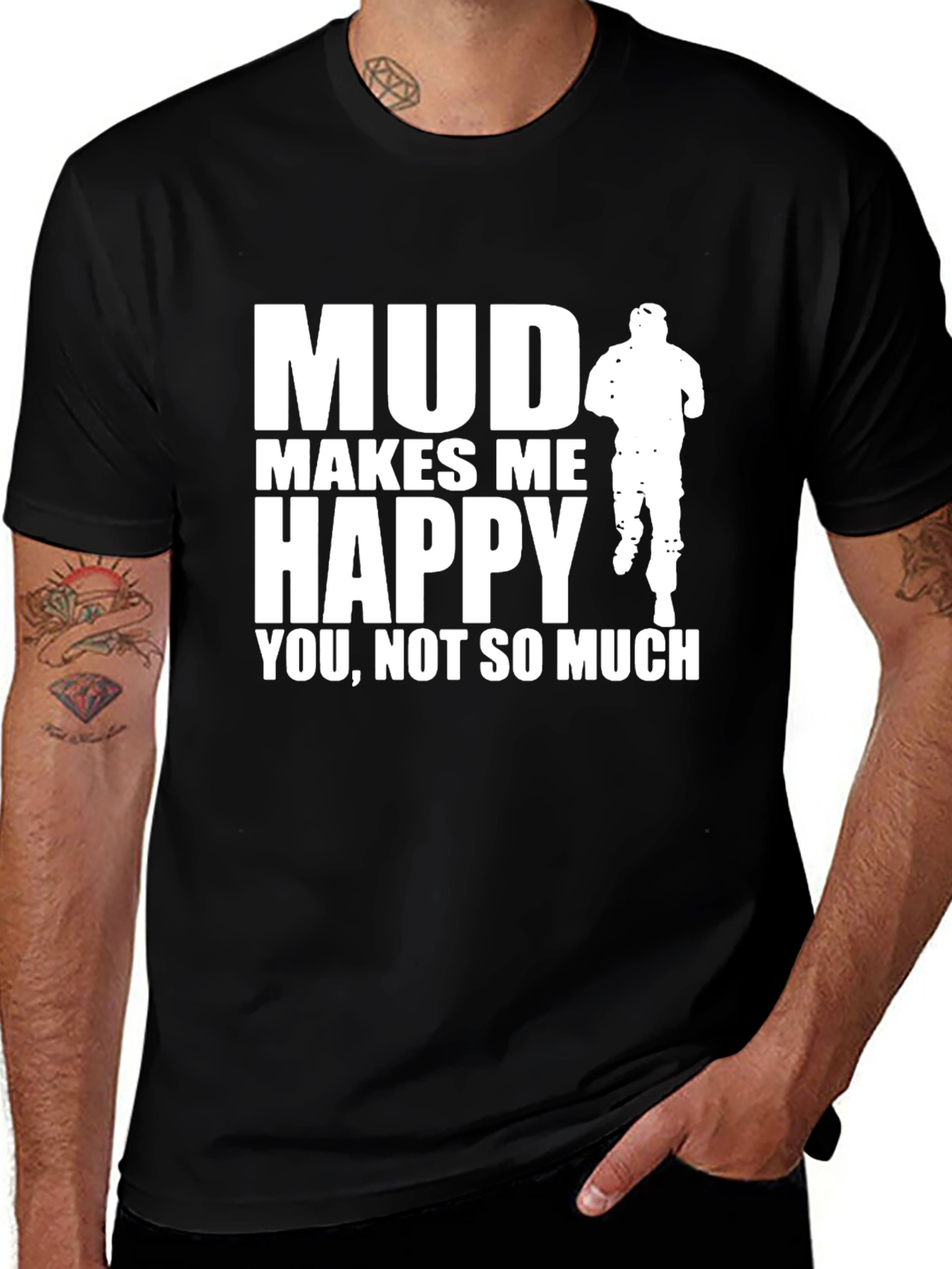 Variant 6 of Mud Makes Me Happy T-Shirt