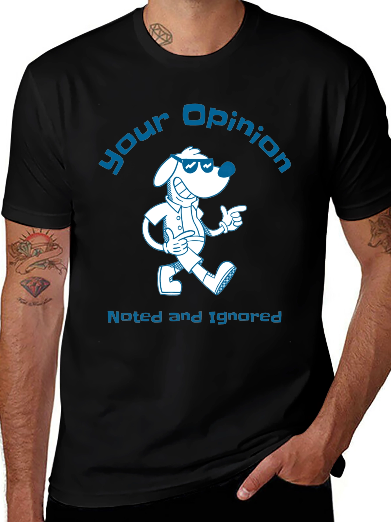 Variant 21 of Your Opinion Noted and Ignored Graphic T-Shirt