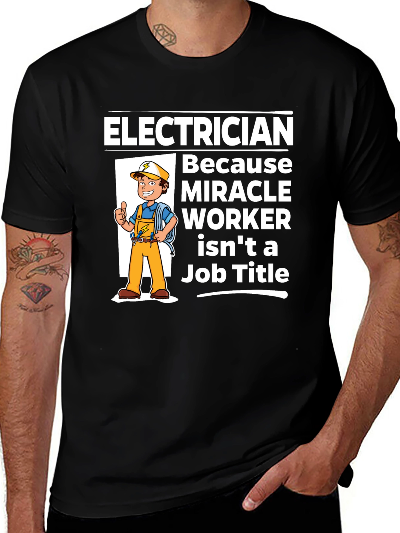 Electrician Miracle Worker Graphic T-Shirt