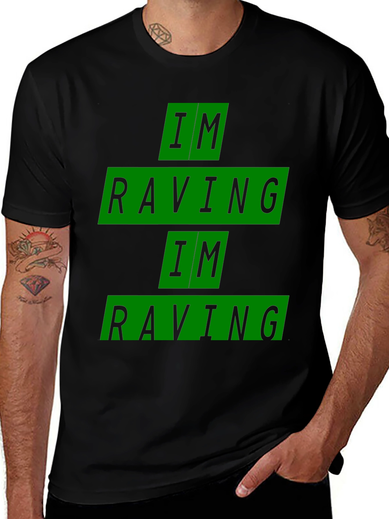 Variant 28 of I'm Raving Graphic Tee - Black Cotton T-Shirt