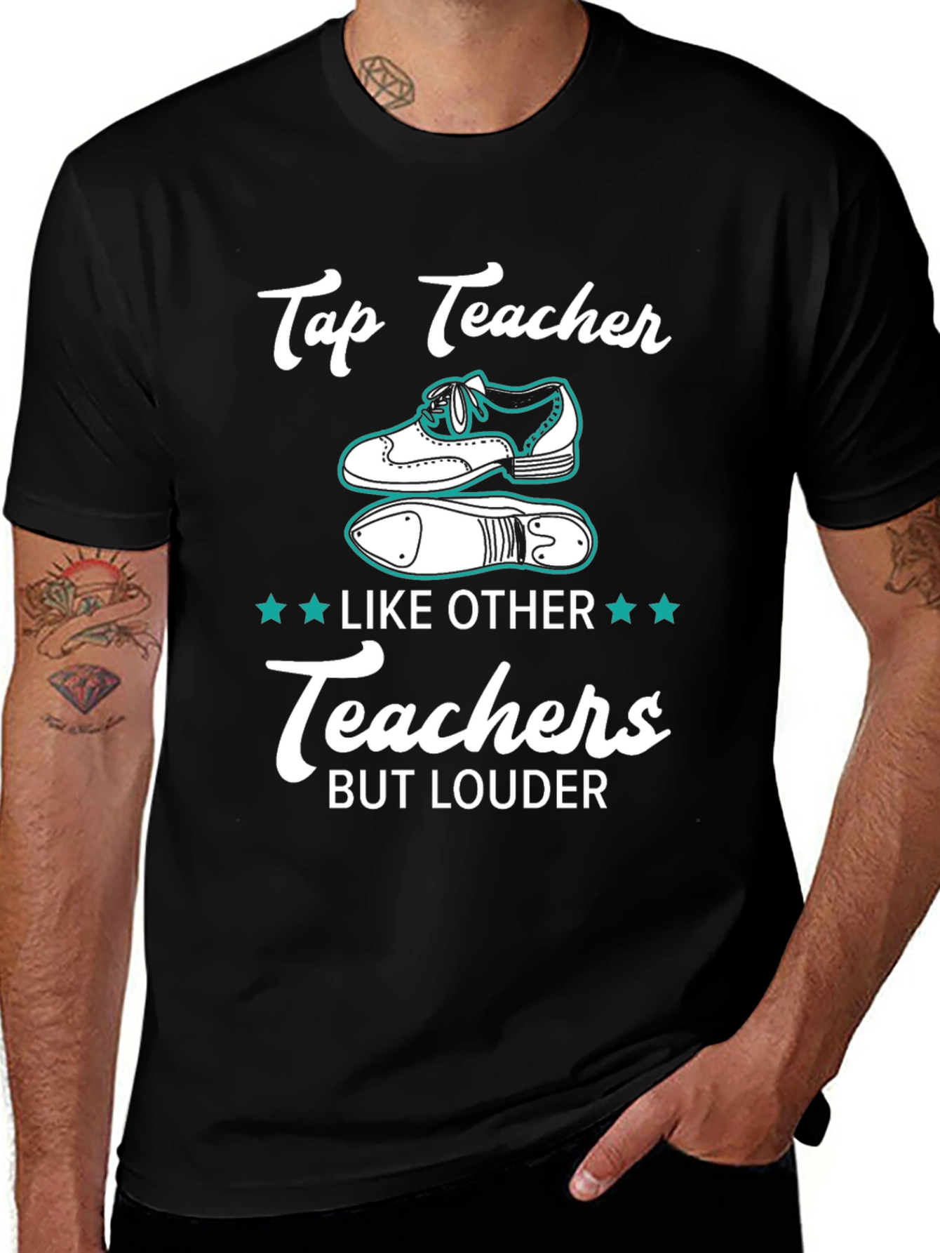 Tap Teacher T-Shirt - Loud & Proud Dance Instructor Tee