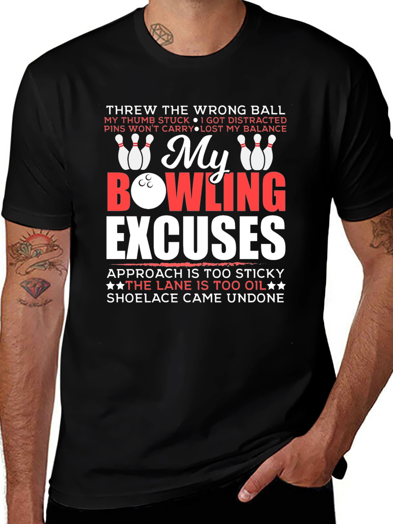Variant 12 of My Bowling Excuses T-Shirt Funny Bowler Tee