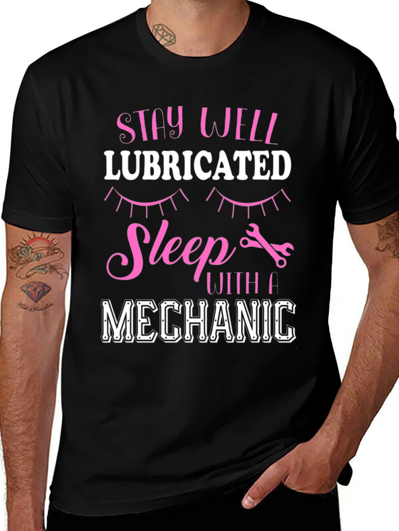 Variant 10 of Stay Well Lubricated Mechanic T-Shirt - Funny Gift!