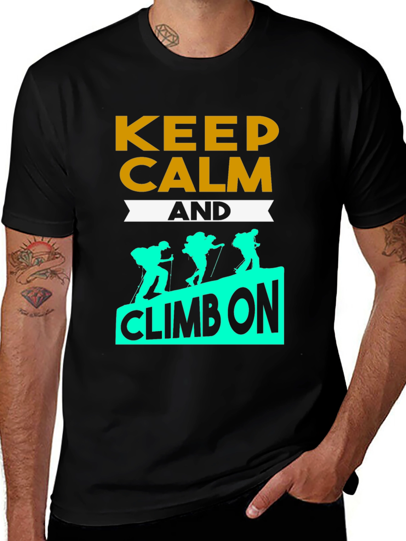 Variant 17 of Keep Calm Climb On Graphic Tee