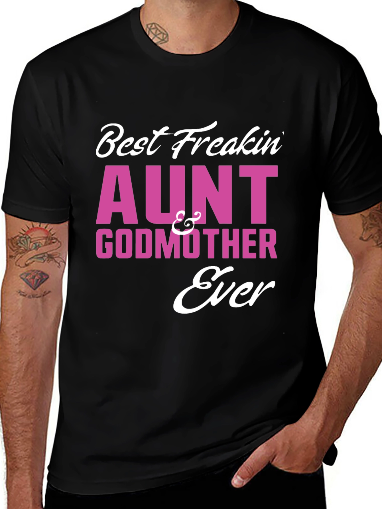 Variant 23 of Best Freakin' Aunt & Godmother Ever T-Shirt