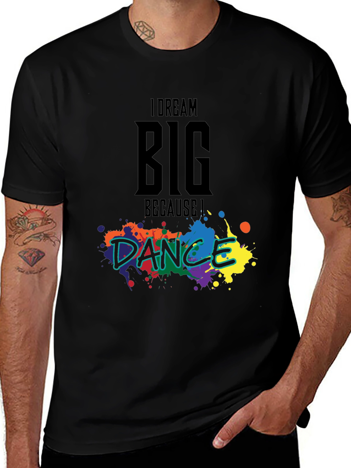 Variant 8 of Dream Big Dance T-Shirt