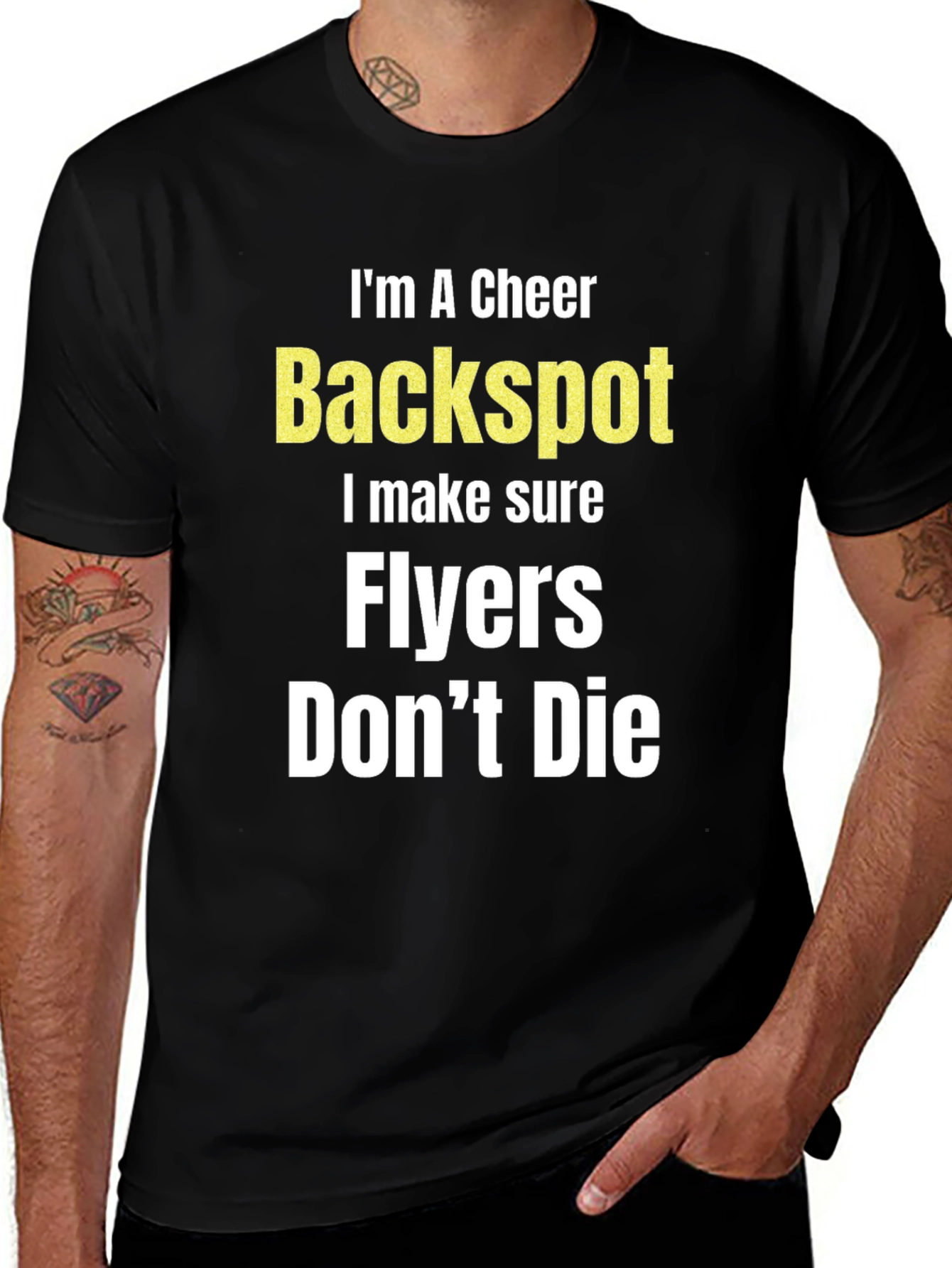 Variant 27 of Cheer Backspot T-Shirt - I Make Sure Flyers Don't Die