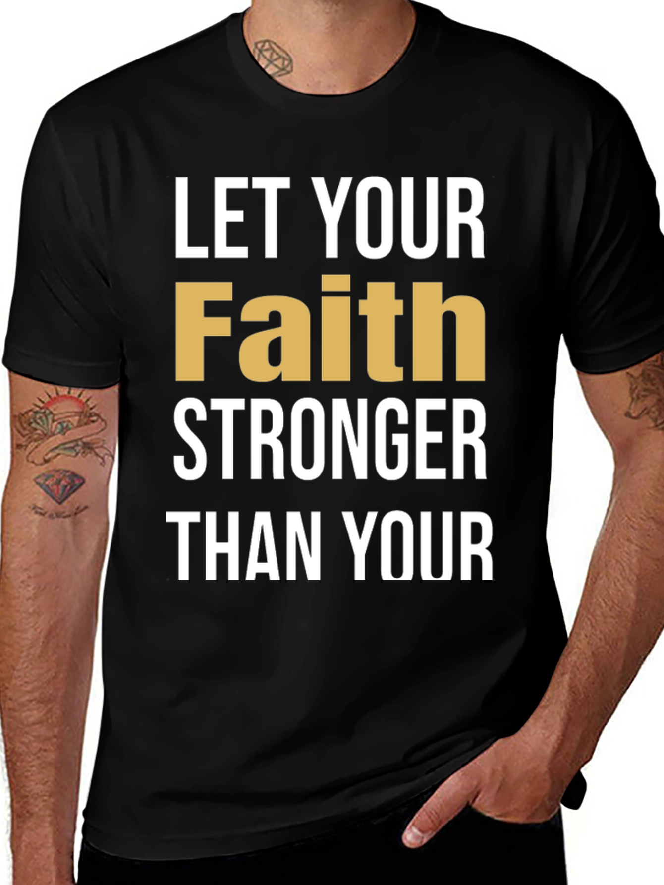 Variant 14 of Faith Stronger T-Shirt - Motivational Tee