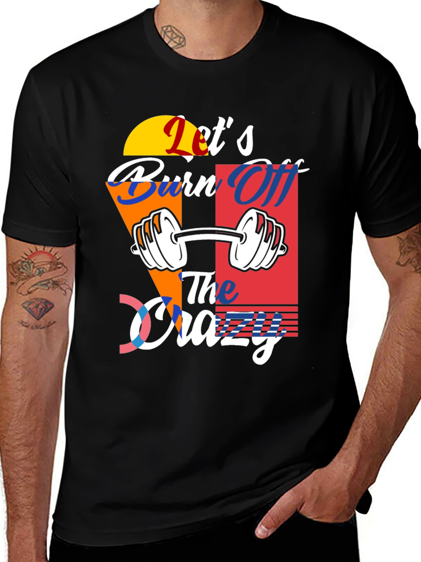 Variant 24 of Let's Burn Off The Crazy T-Shirt