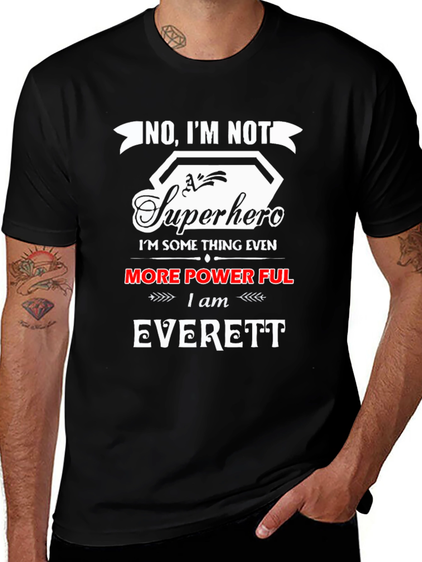 Variant 5 of No, I'm Not Superhero T-Shirt - Everett Edition