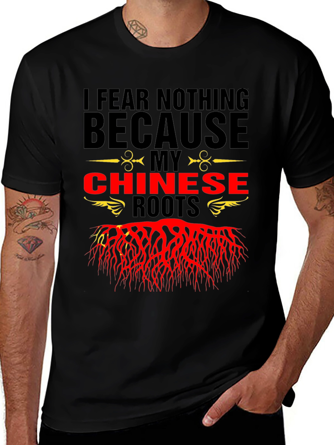Variant 22 of I Fear Nothing Chinese Roots T-Shirt