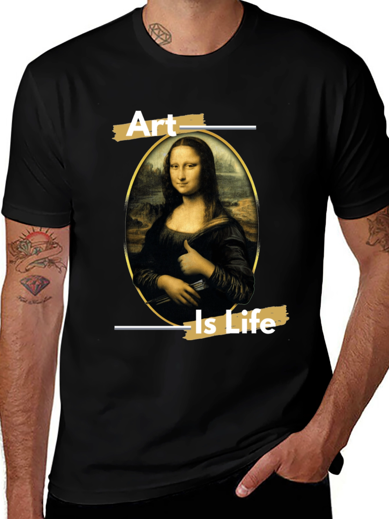 Variant 4 of Mona Lisa Art is Life Graphic T-Shirt