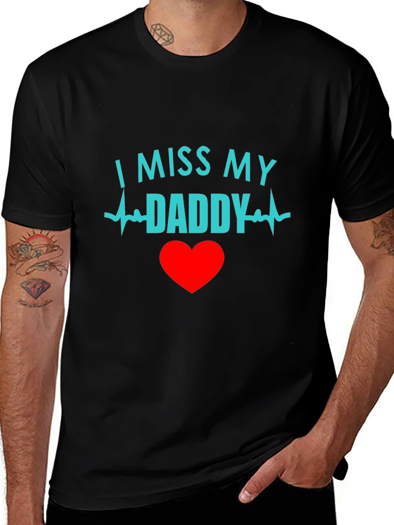 I Miss My Daddy Black T-Shirt