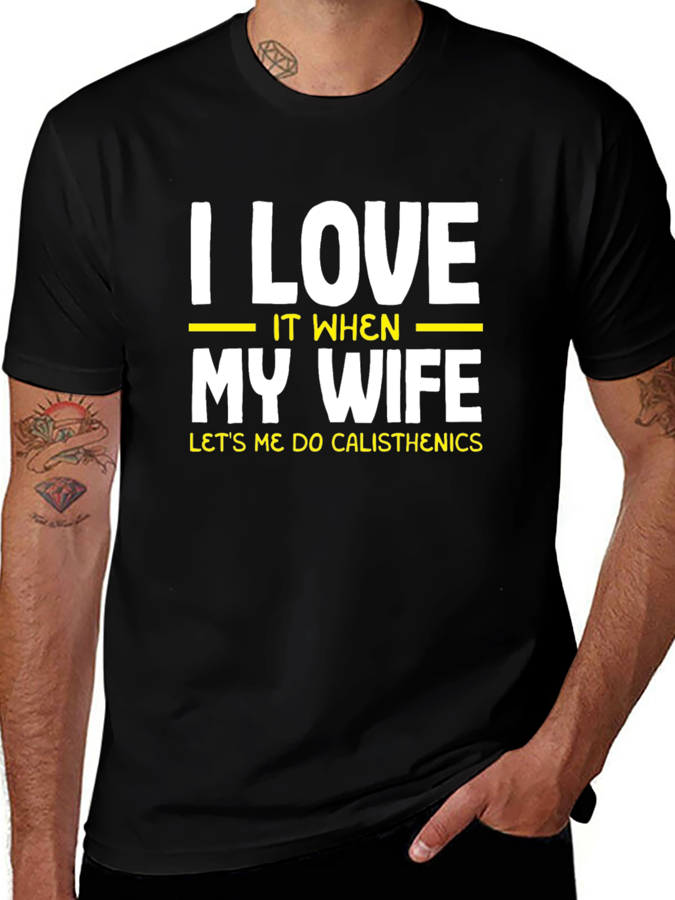 Variant 24 of I Love My Wife Calisthenics Black T-Shirt