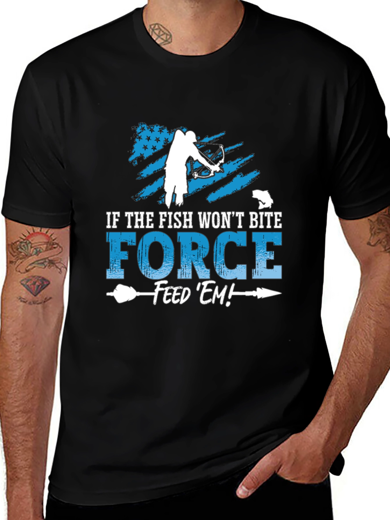 Variant 5 of Archery Fishing T-Shirt - Force Feed 'Em!