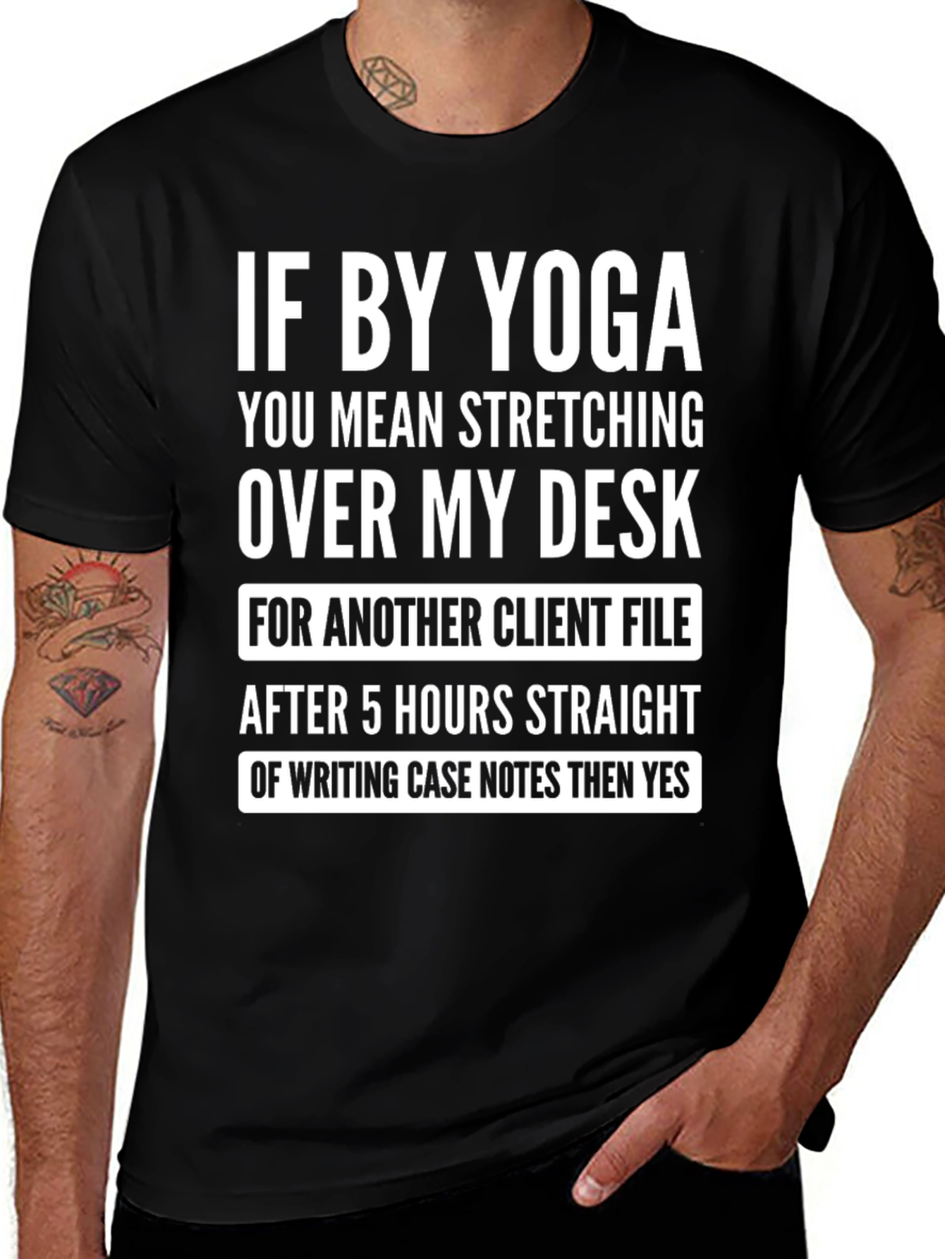 Variant 23 of Funny Yoga T-Shirt - Stretching Over My Desk