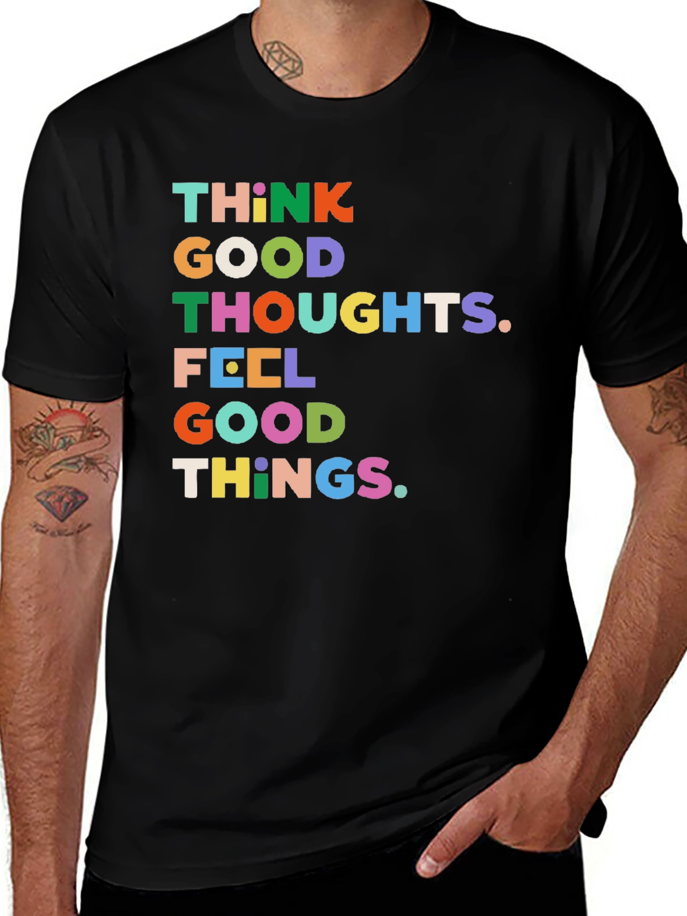 Variant 5 of Think Good Thoughts Graphic Tee