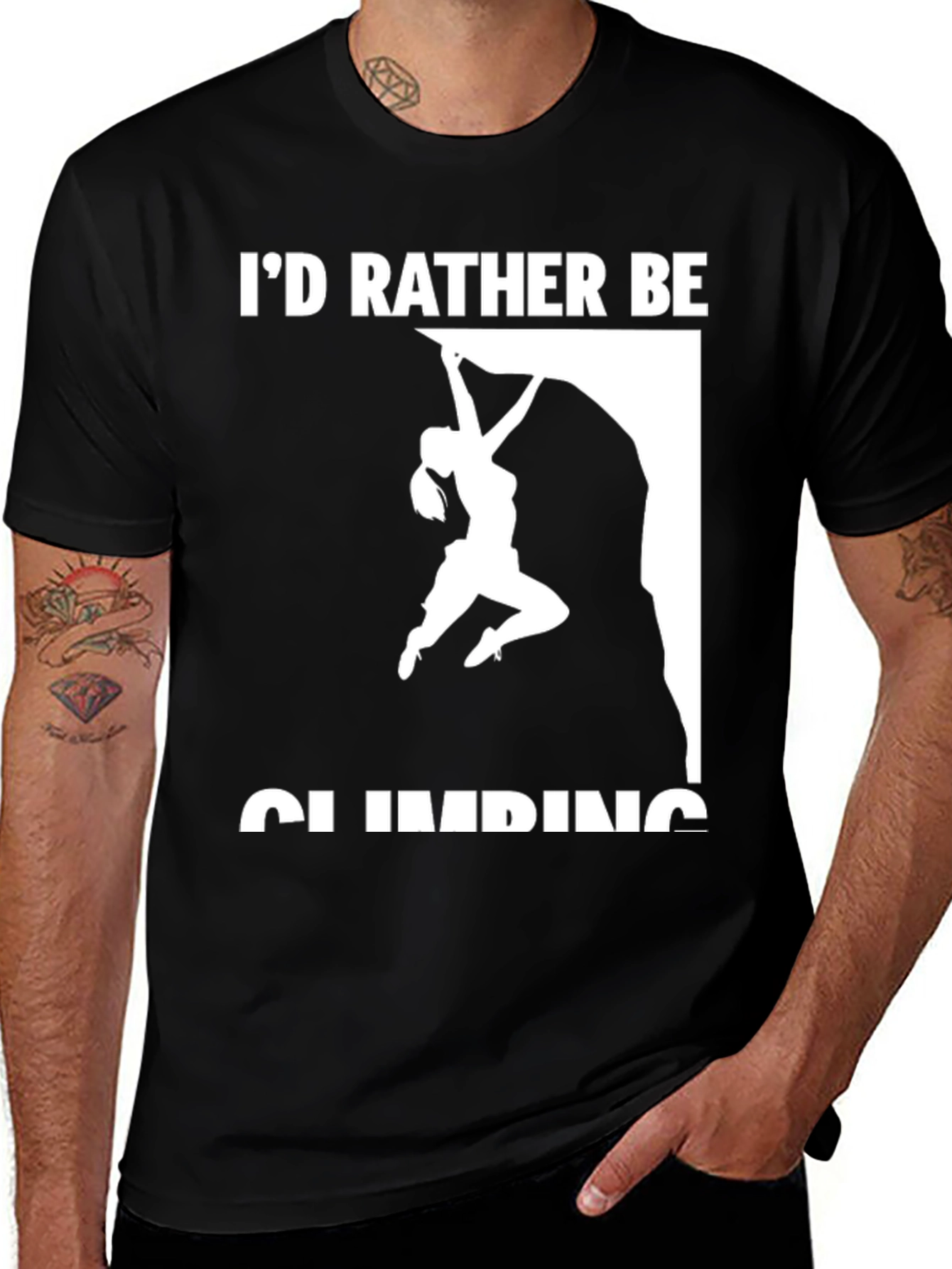 Variant 19 of I'd Rather Be Climbing Graphic T-Shirt