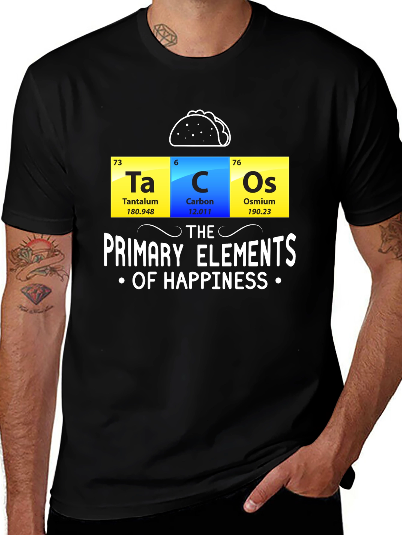 Variant 30 of Tacos: The Primary Elements of Happiness Funny T-Shirt