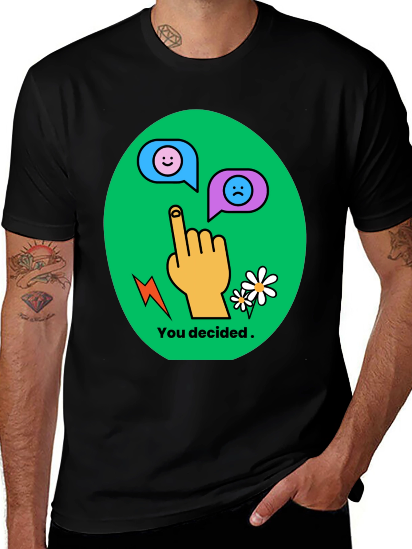 Variant 25 of You Decided T-Shirt: Mood Choice Graphic Tee