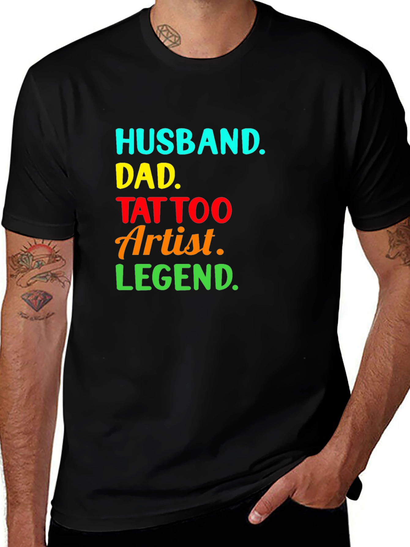 Variant 21 of Husband Dad Tattoo Artist Legend Black T-Shirt