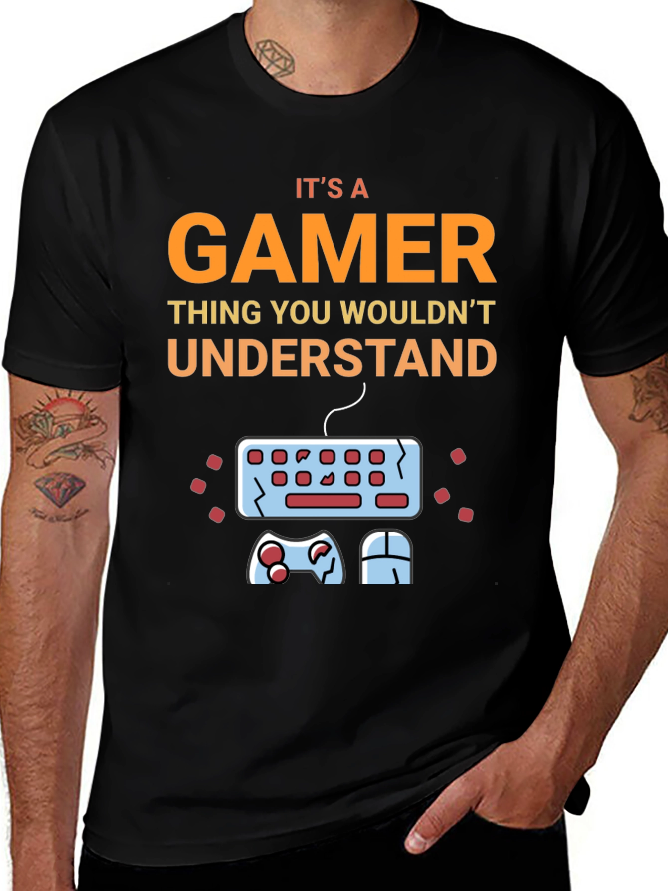 Variant 21 of Gamer T-Shirt - "It's a Gamer Thing You Wouldn't Understand"