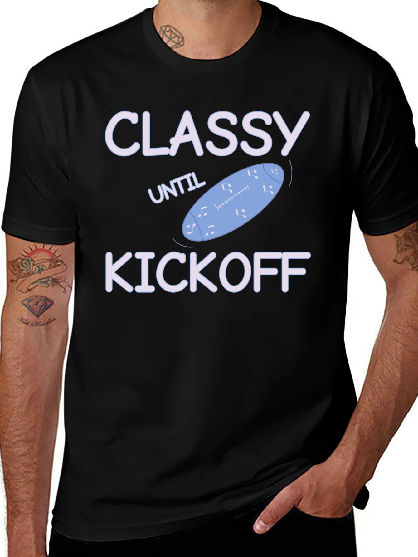 Variant 3 of Classy Until Kickoff T-Shirt