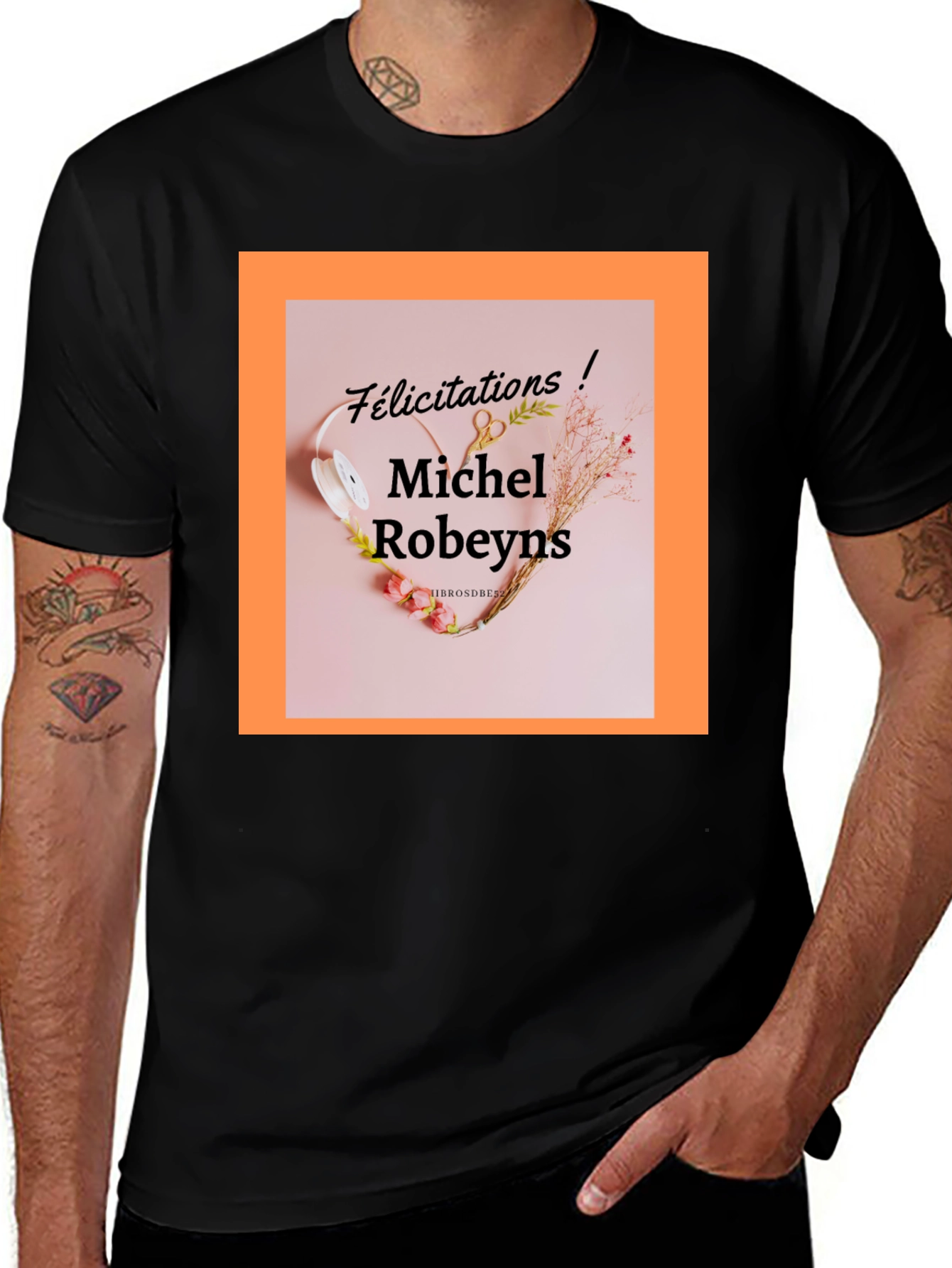 Variant 2 of Michel Robeyns Felicitation T-Shirt