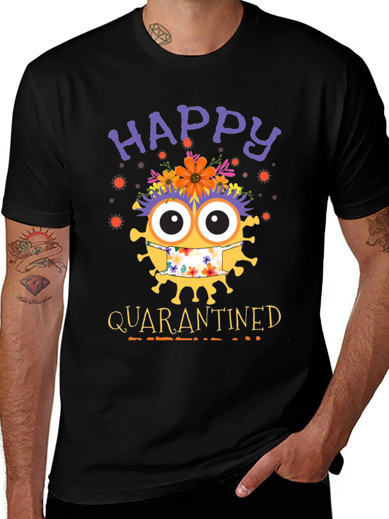 Variant 5 of Happy Quarantined Graphic T-Shirt