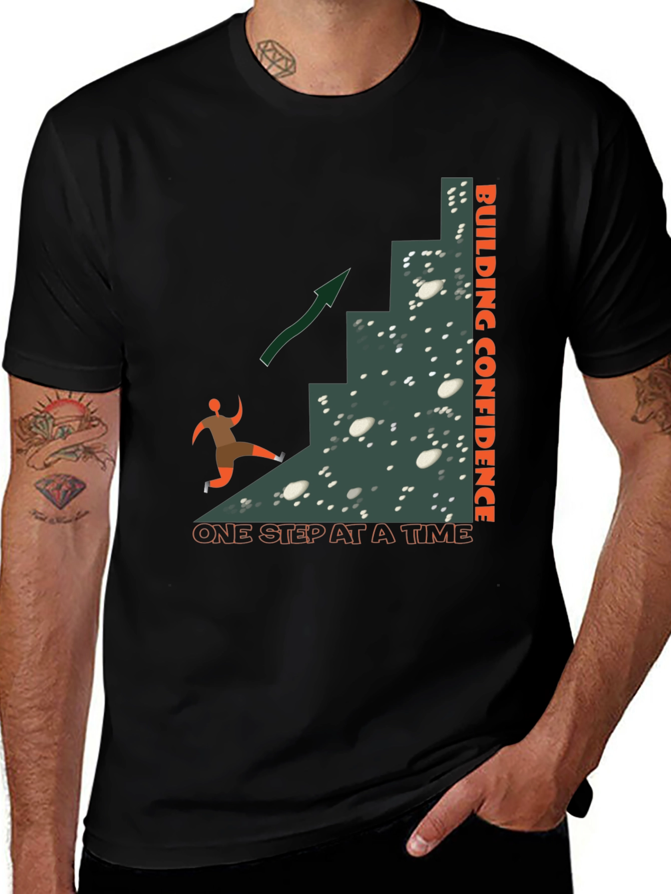 Variant 24 of Building Confidence T-Shirt: One Step At A Time
