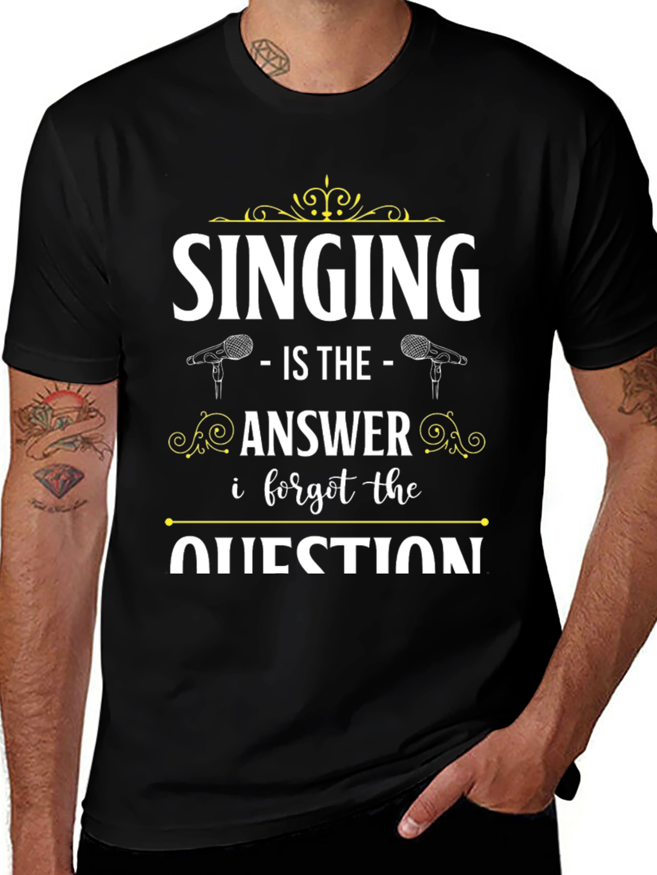 Variant 30 of Singing is the Answer T-Shirt