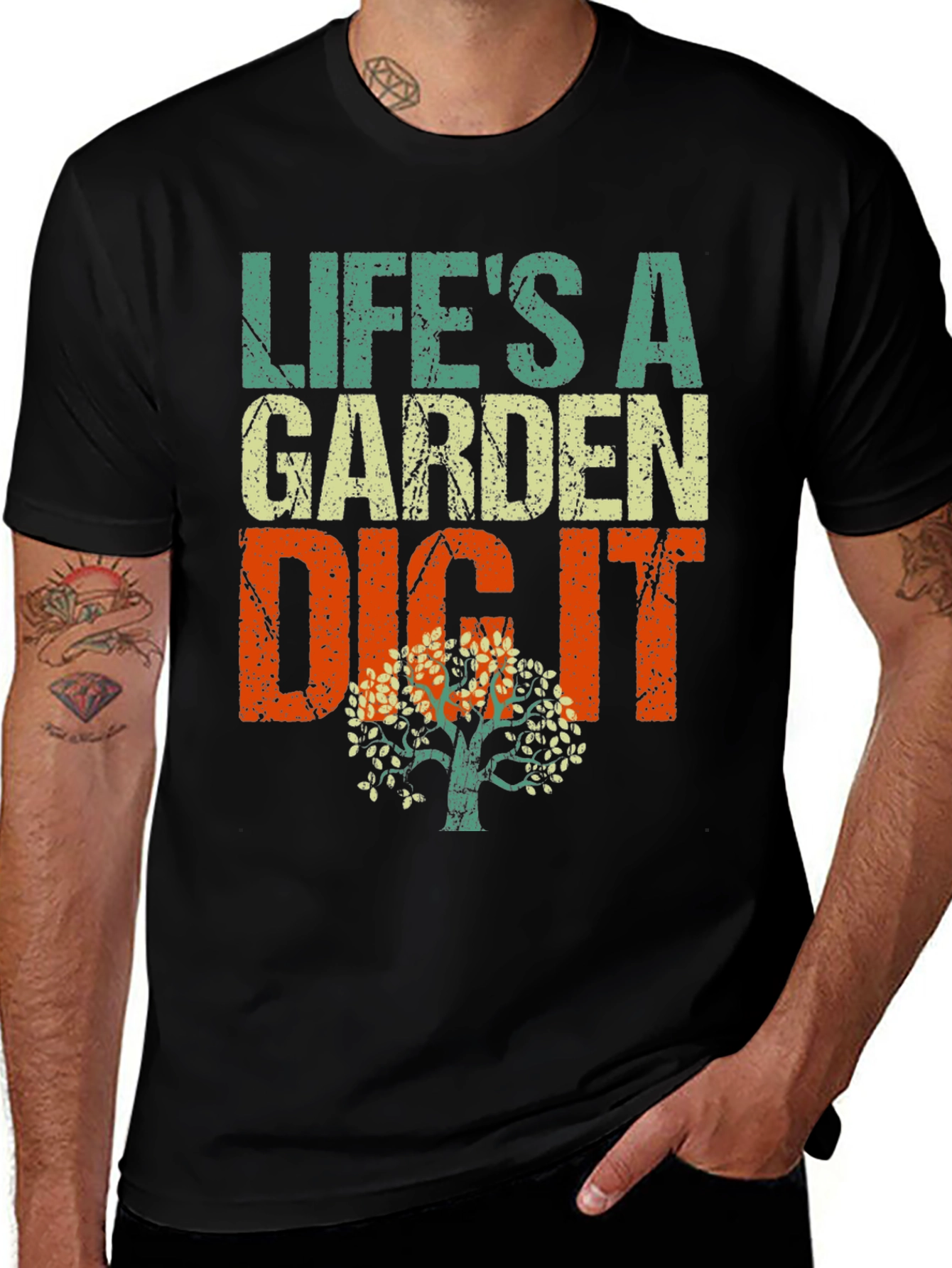 Variant 27 of Life's a Garden Dig It T-Shirt