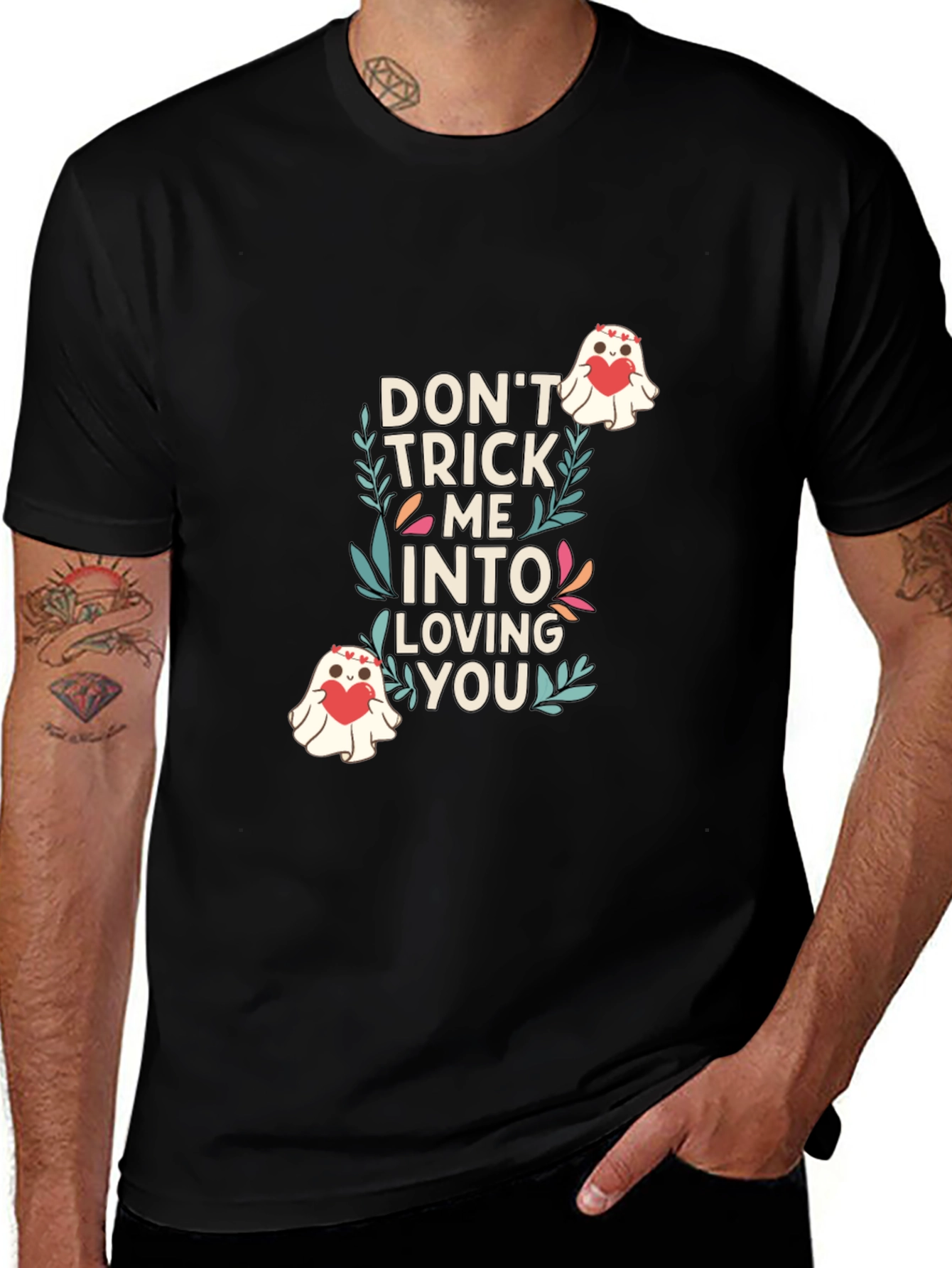 Variant 22 of Don't Trick Me Into Loving You T-Shirt