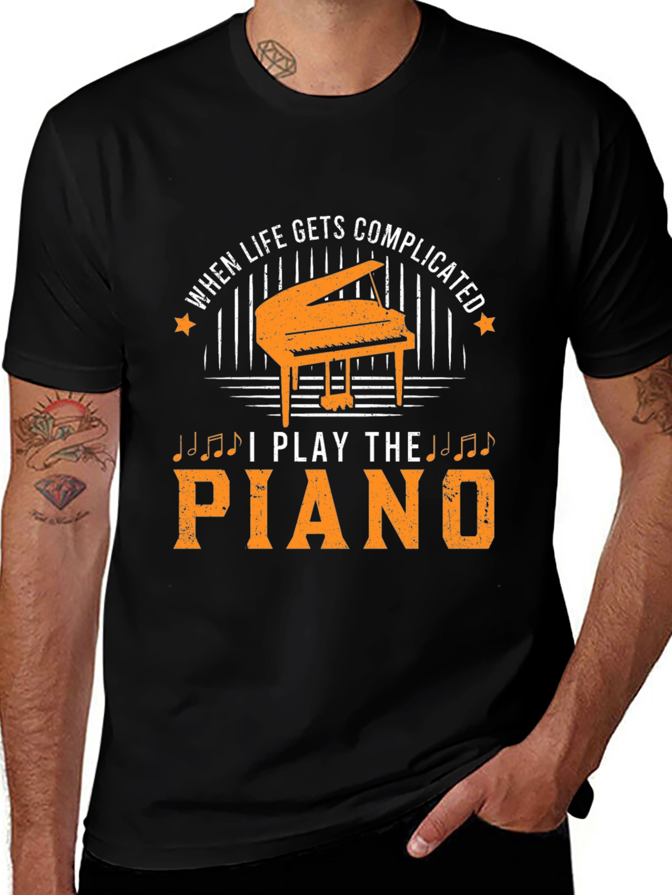 Variant 7 of When Life Gets Complicated, I Play The Piano T-Shirt