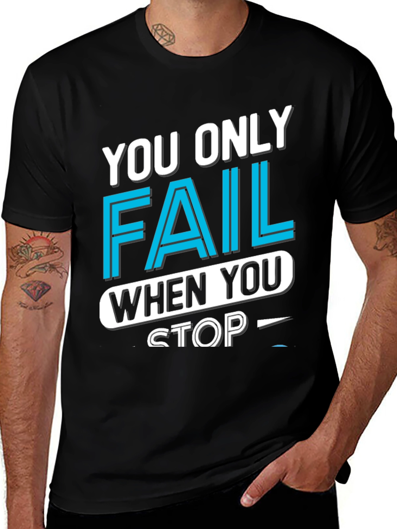 Variant 10 of Motivational Quote Graphic T-Shirt