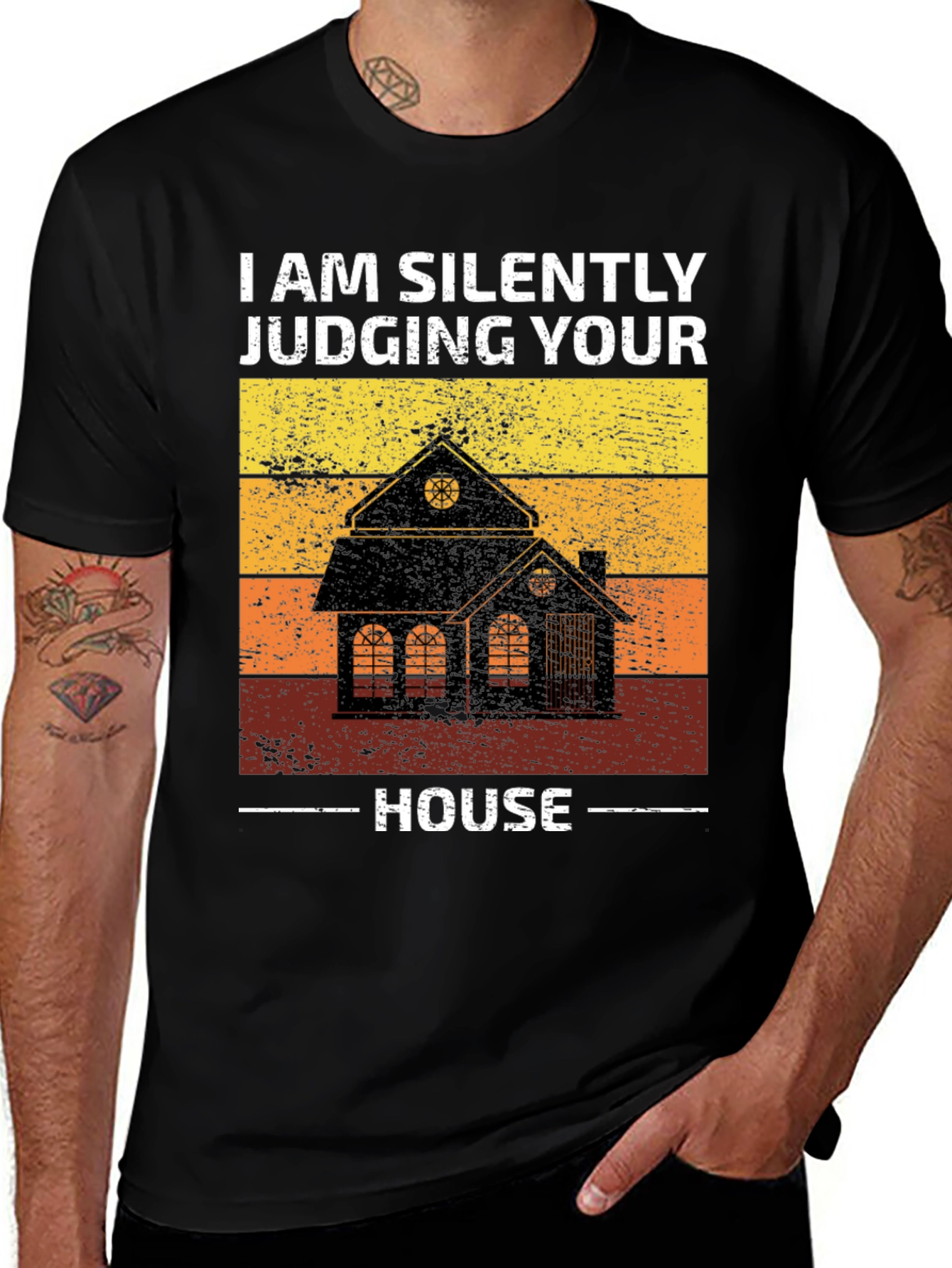 Silently Judging Your House T-Shirt