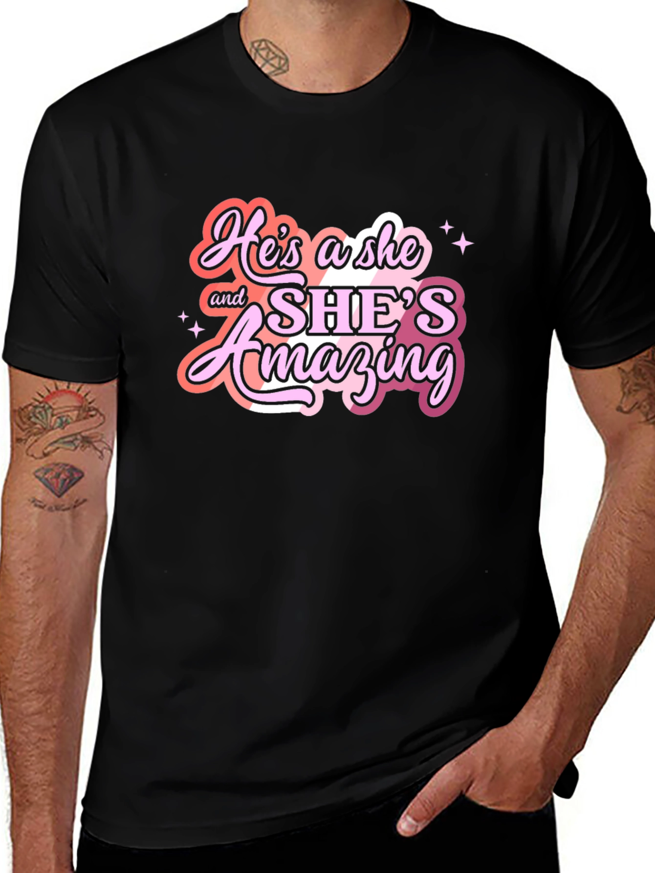 He's a She & She's Amazing T-Shirt